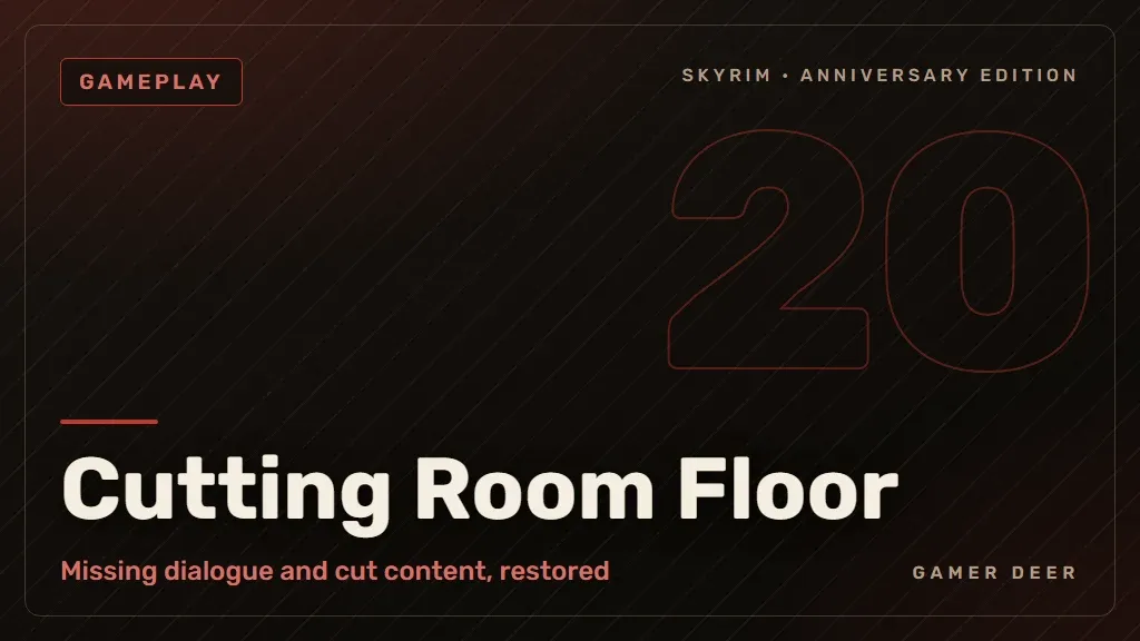 Gamer Deer title card for Cutting Room Floor: Missing dialogue and cut content, restored