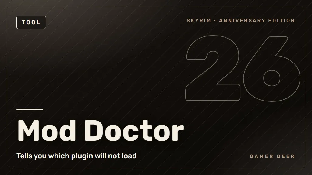 Gamer Deer title card for Mod Doctor: Tells you which plugin will not load