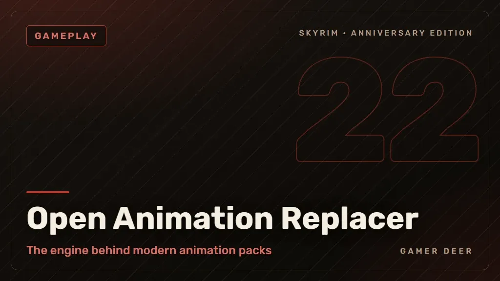 Gamer Deer title card for Open Animation Replacer: The engine behind modern animation packs