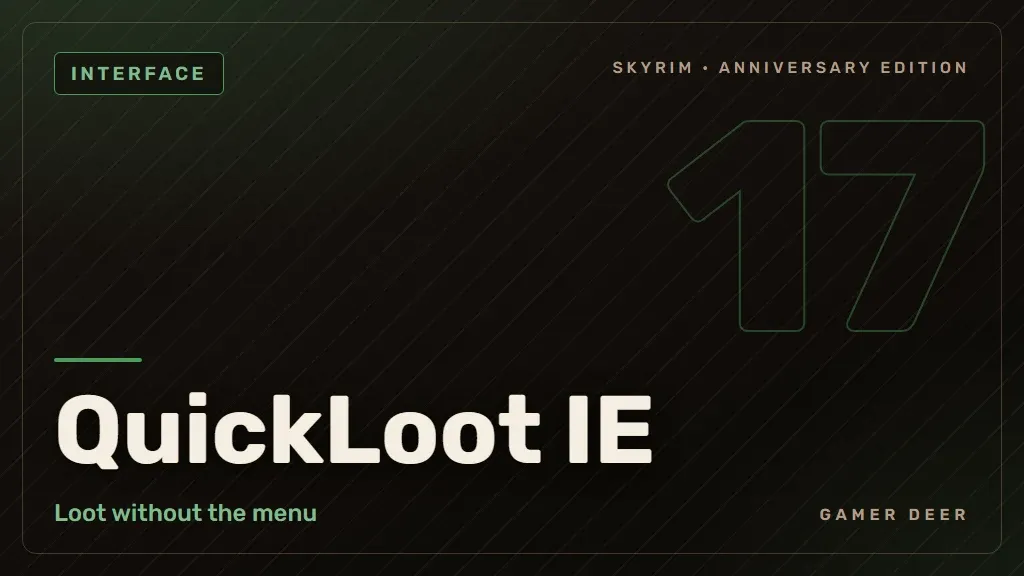 Gamer Deer title card for QuickLoot IE: Loot without the menu